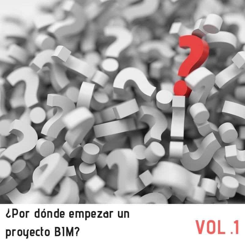 ¿Por dónde empezar un proyecto BIM
