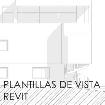 PLANTILLA DE VISTA CON REVIT